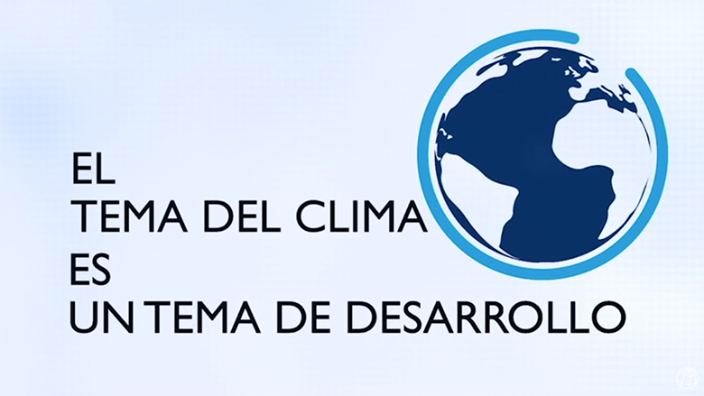 El tema del clima es un tema del desarrollo