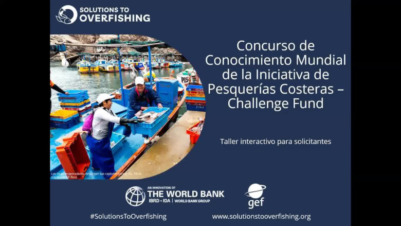 Concurso de Conocimiento Mundial de la Iniciativa de Pesquerías Costeras - Challenge Fund