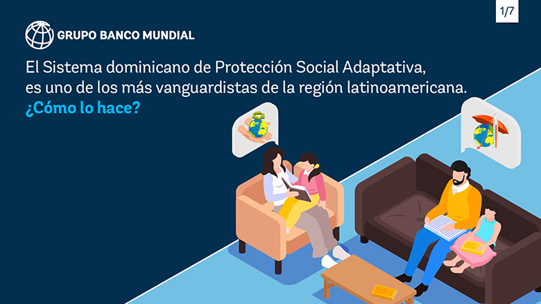 Cuatro recursos del sistema de Protección Social dominicano para proteger a aquellos que más lo necesitan