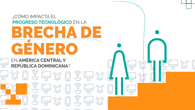 ¿Cómo impacta el progreso tecnológico en la brecha de género en América Central y República Dominicana?