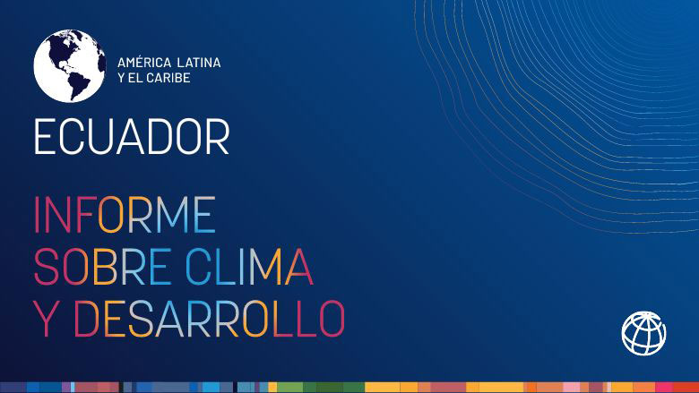 Carátula del Informe sobre Clima y Desarrollo de Ecuador - CCDR